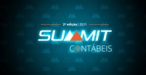 Leia mais sobre o artigo Inscrições abertas: 2º edição do Summit Contábeis 2025