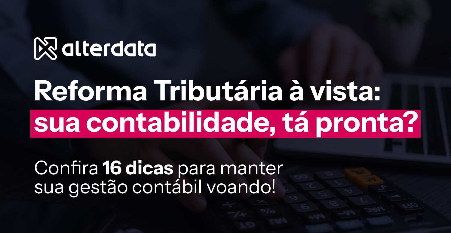 No momento, você está visualizando Gestão Contábil Inteligente: 16 passos para transformar sua empresa